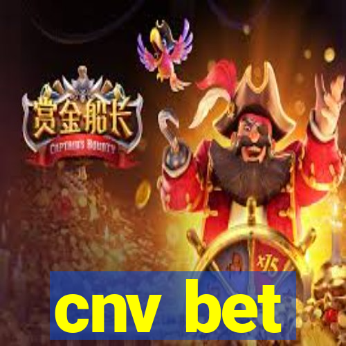 cnv bet